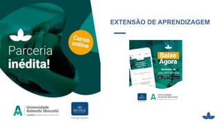 EXTENSÃO DE APRENDIZAGEM
 
