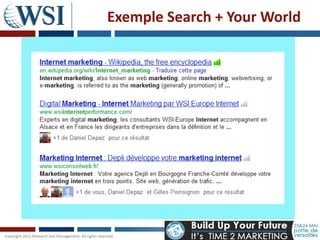 Exemple Search + Your World
 