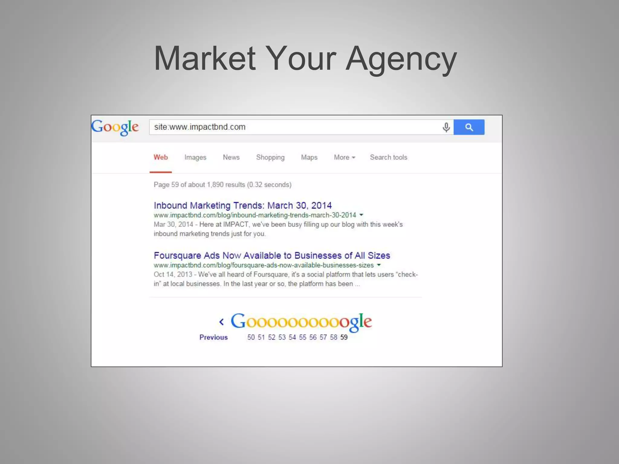 Market Your Agency 
 