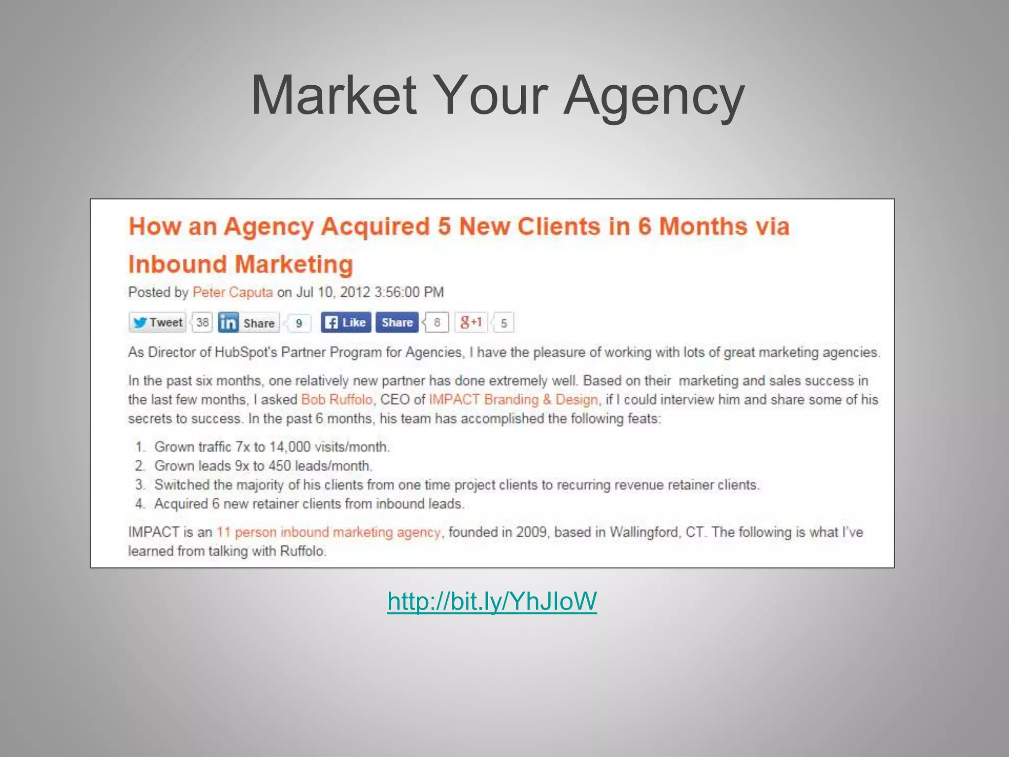 Market Your Agency 
http://bit.ly/YhJIoW 
 