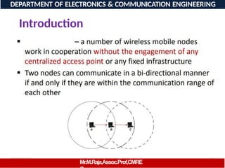 08/06/2026 61
DEPARTMENT OF ELECTRONICS & COMMUNICATION ENGINEERING
Introduction
Mr.M.Raja,Assoc.Prof,CMRE
 