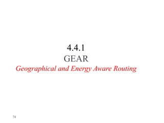 Gear Routing Protocol WSN_Chapter 4 Routing Protocols-I.pptx