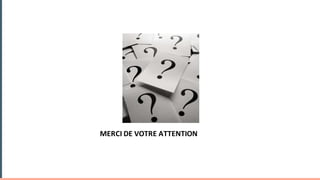 MERCI	DE	VOTRE	ATTENTION
 