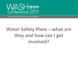 Water Safety Plans – what are they and how can I get involved? 