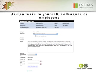Assign tasks to yourself, colleagues or employees 