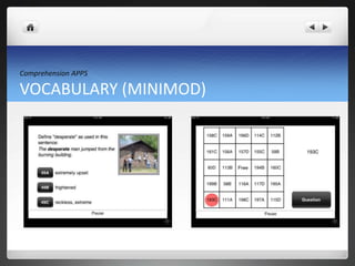 Comprehension APPS

VOCABULARY (MINIMOD)
 