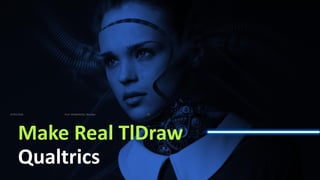 Make Real TlDraw
Qualtrics
07/02/2026 19
Prof. VKK@KJSCAC, Mumbai
 