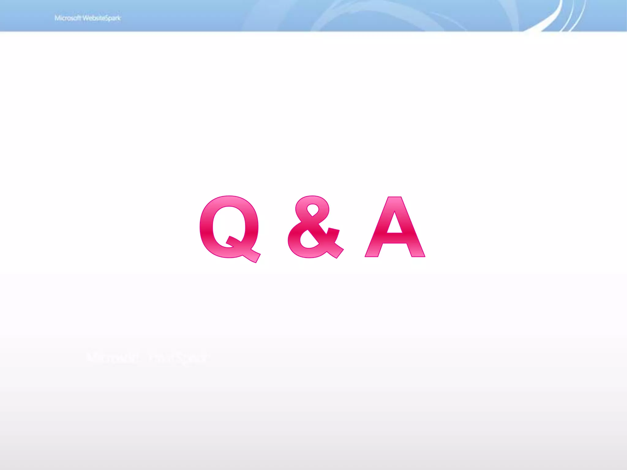 Web App Gallery, a resource to find and publish Web applicationsBenefit from professional support and trainingTwo professional support incidentsper program membership for break-fix issues
