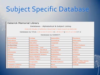 Subject Specific Database
 