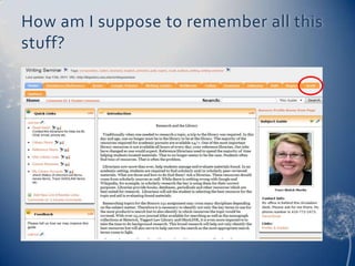 How am I suppose to remember all this
stuff?
 