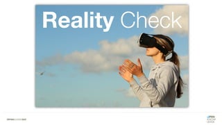 Reality Check
 