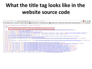 What the title tag looks like in the  website source code 