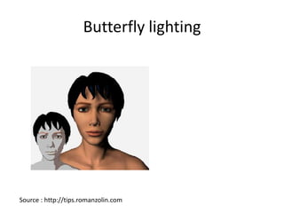 Butterfly lightingSource : http://tips.romanzolin.com