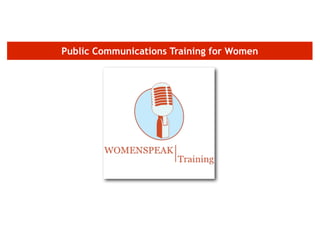 Public Communications Training for Women
 