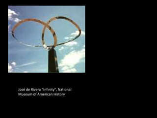 José de Rivera "Infinity", National
Museum of American History
 
