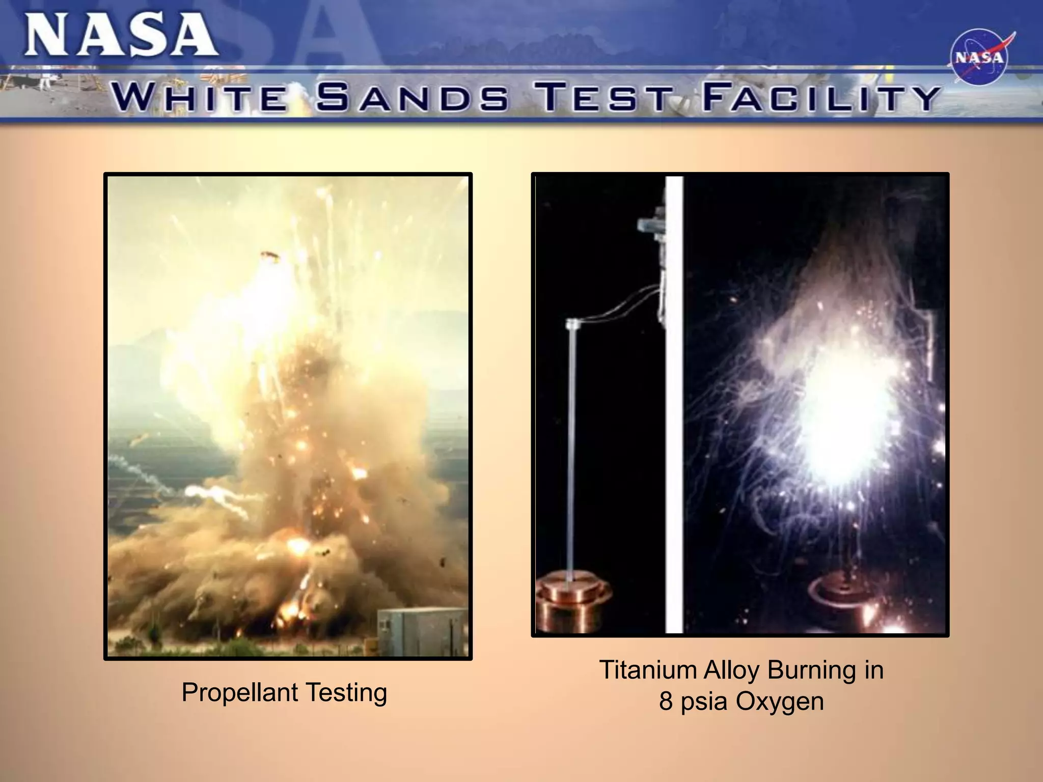 Propellant Testing

Titanium Alloy Burning in
8 psia Oxygen

 
