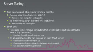 DNS Netmask OrderingNon-centralized architectures can better route clients through DNS Netmask ordering.Microsoft DNS Round Robin will first provide an IP address in the same subnet as the requestor.If no IP exists in the same subnet, a random IP will be selected.All WSUS hosts must respond to the same FQDN.DNS FQDN record is populated with IP addresses of all WSUS servers in the network.36