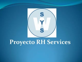Proyecto RH Services
 