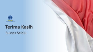 Terima Kasih
Sukses Selalu
 