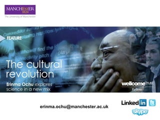 erinma.ochu@manchester.ac.uk
 