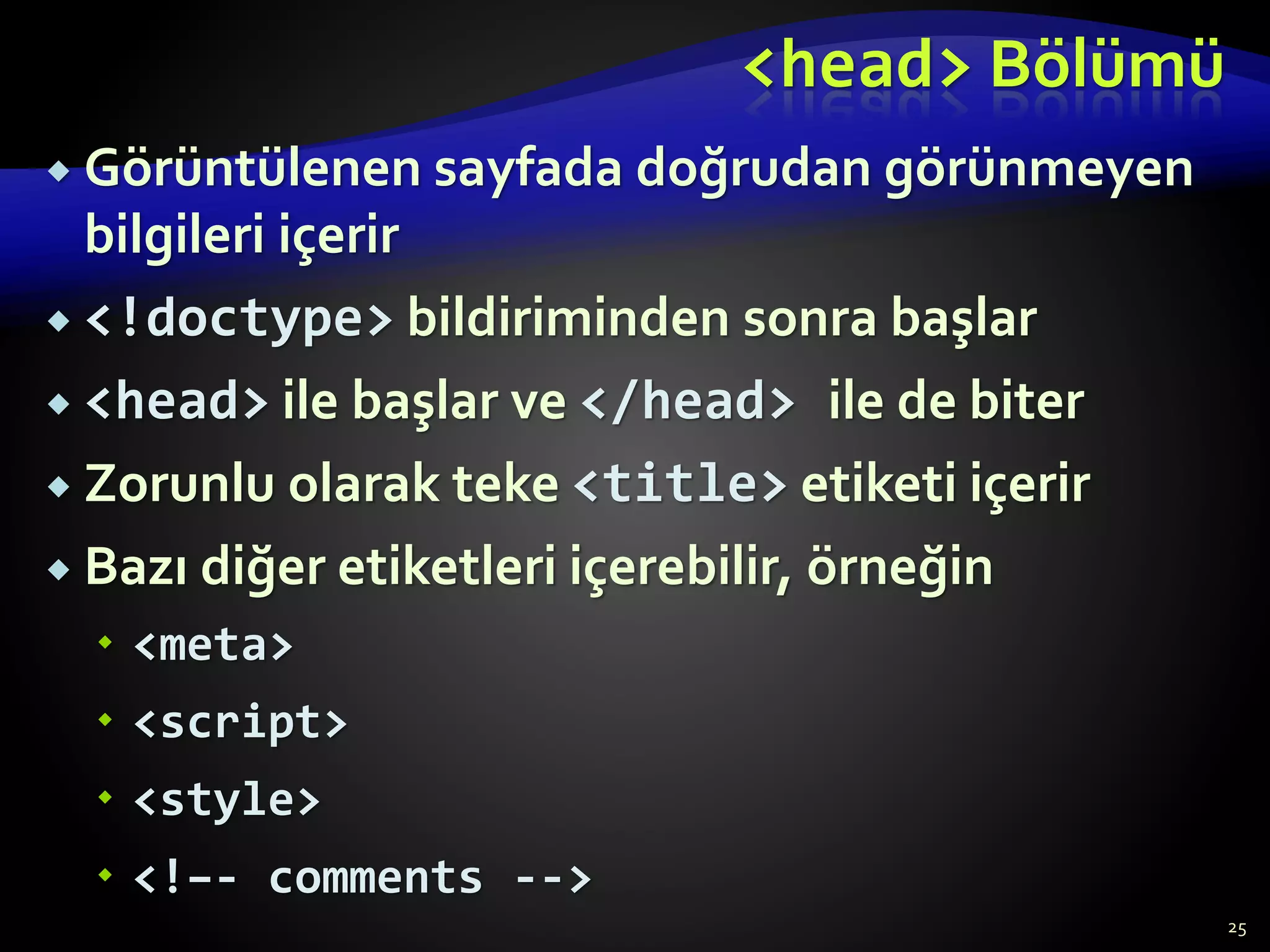 Temel HTML Etiketleri ve Kullanım Örnekleri | PPT