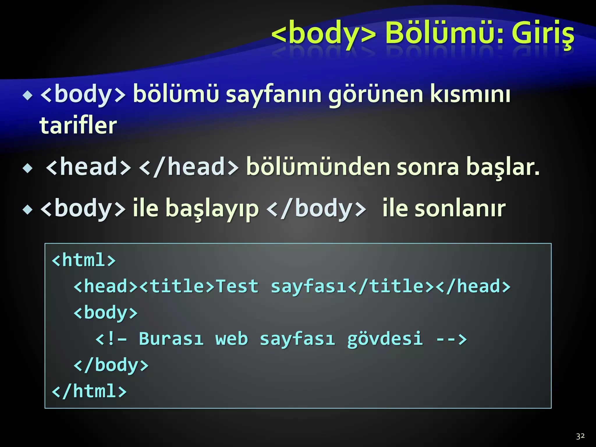 Temel HTML Etiketleri ve Kullanım Örnekleri | PPT
