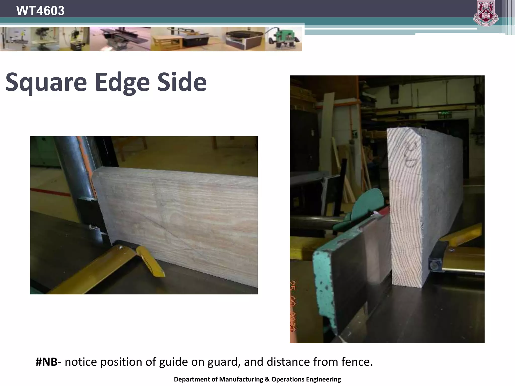 WT4603Section AProcessing material from raw, list out the required measurements of table parts to be acquired from material section A.Department of Manufacturing & Operations Engineering