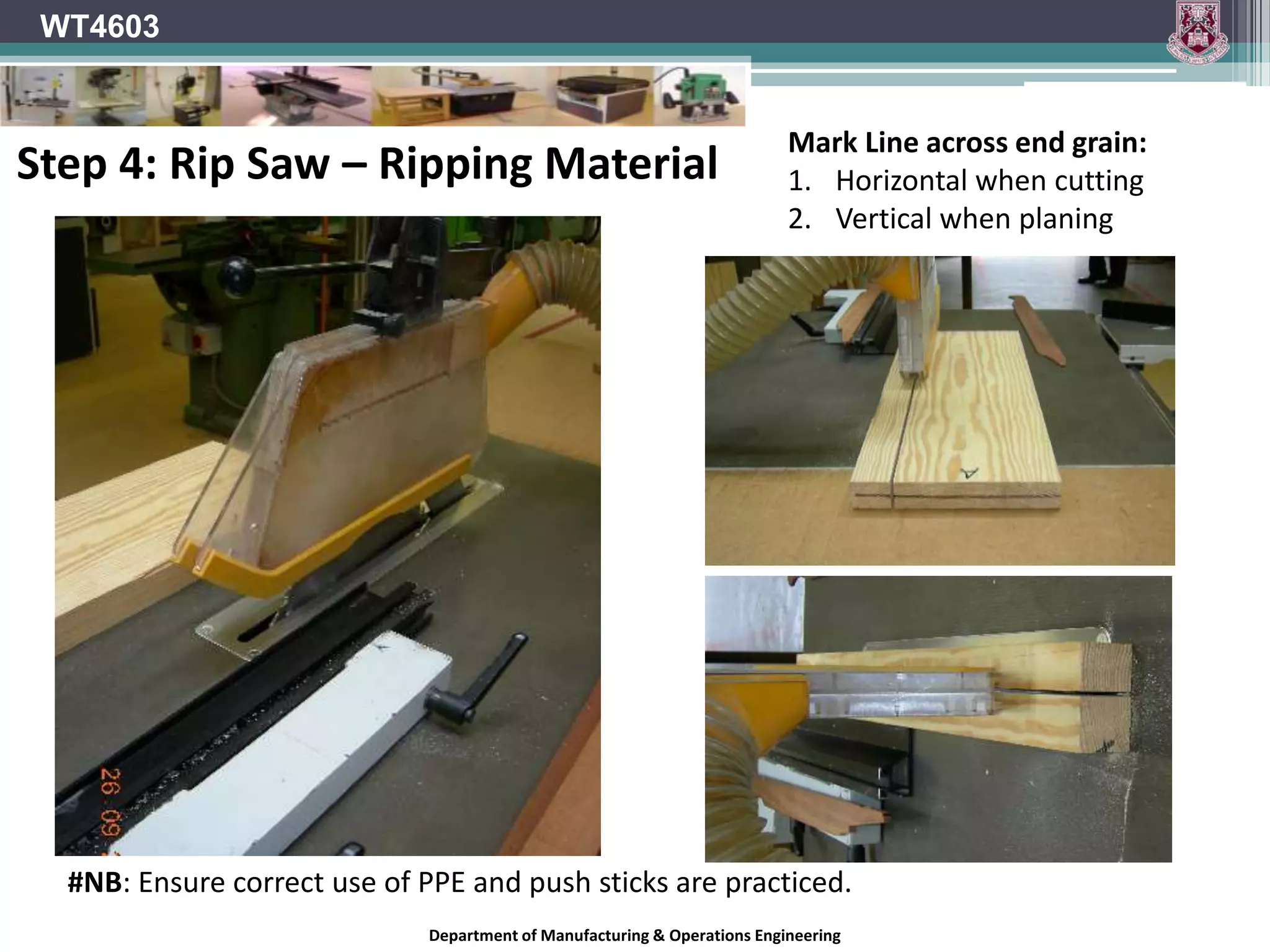 WT4603Step 3B: Material Thickness to 46mmDepartment of Manufacturing & Operations Engineering