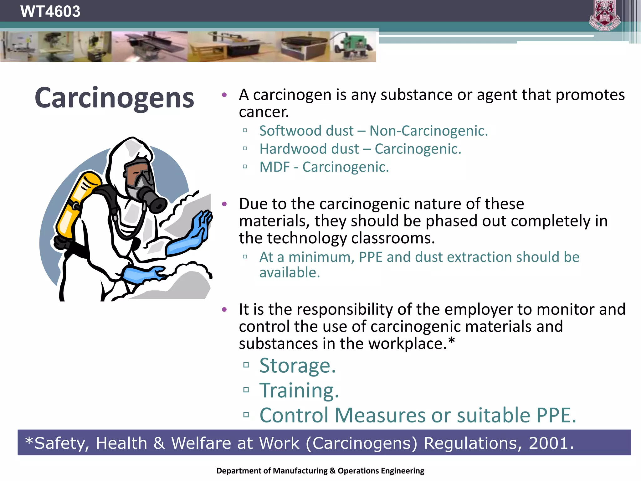 WT4603The Breathing ProcessTo best understand the hazards one should take a look at how breathing worksTake a breath and air rushes from the external environment, down the windpipe and into the alveoli in the lungs.Alveoli in lungs are tiny air sacs which transfer oxygen into blood and CO2 from it.The lung is a very delicate organ and can be easily damaged by hazardous dusts, fumes and chemicals when inhaled.Damaged lungs are also much more susceptible to contracting further diseases.Department of Manufacturing & Operations Engineering
