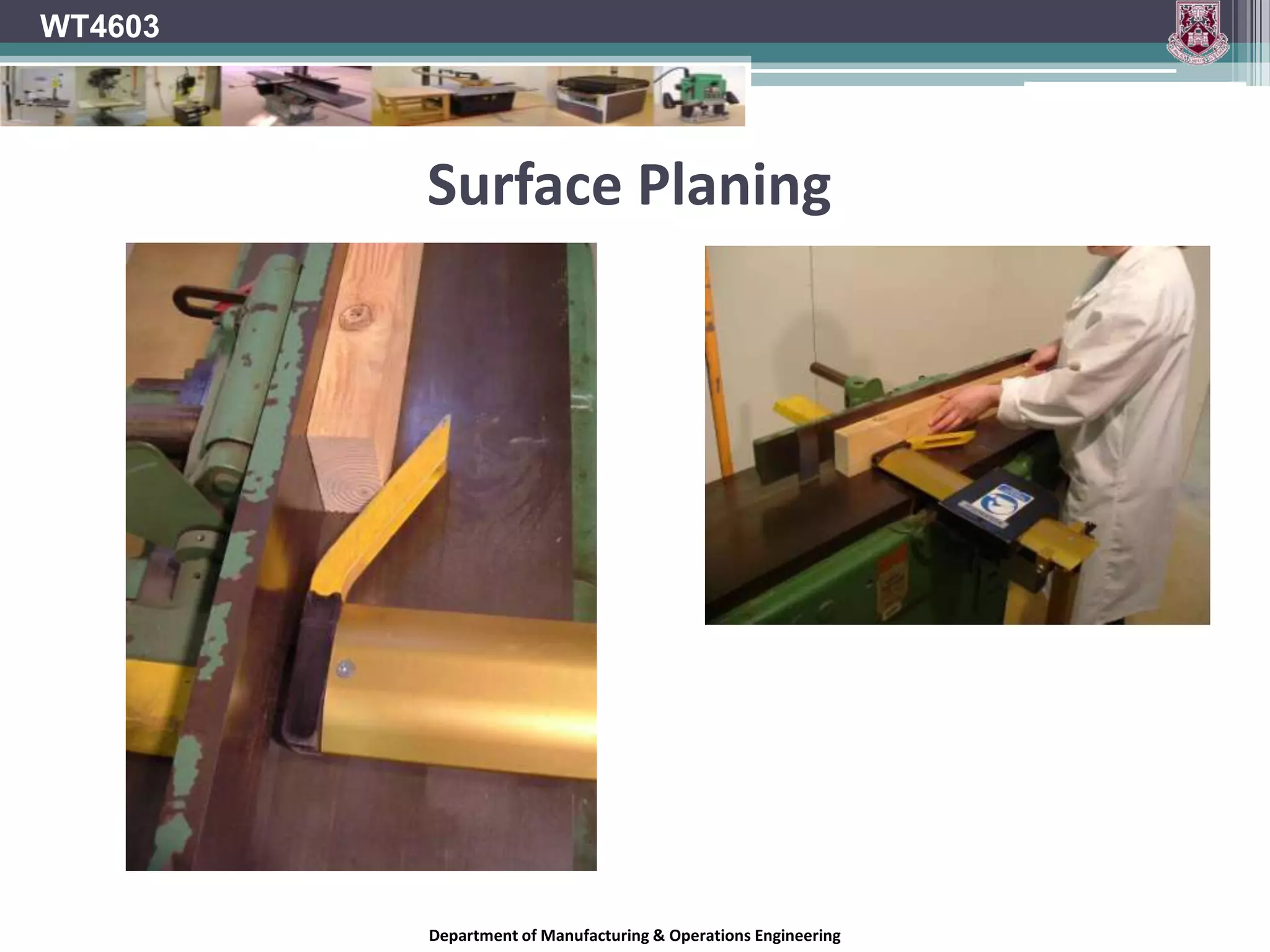 WT4603Chip FormationChip to be formedDepartment of Manufacturing & Operations Engineering