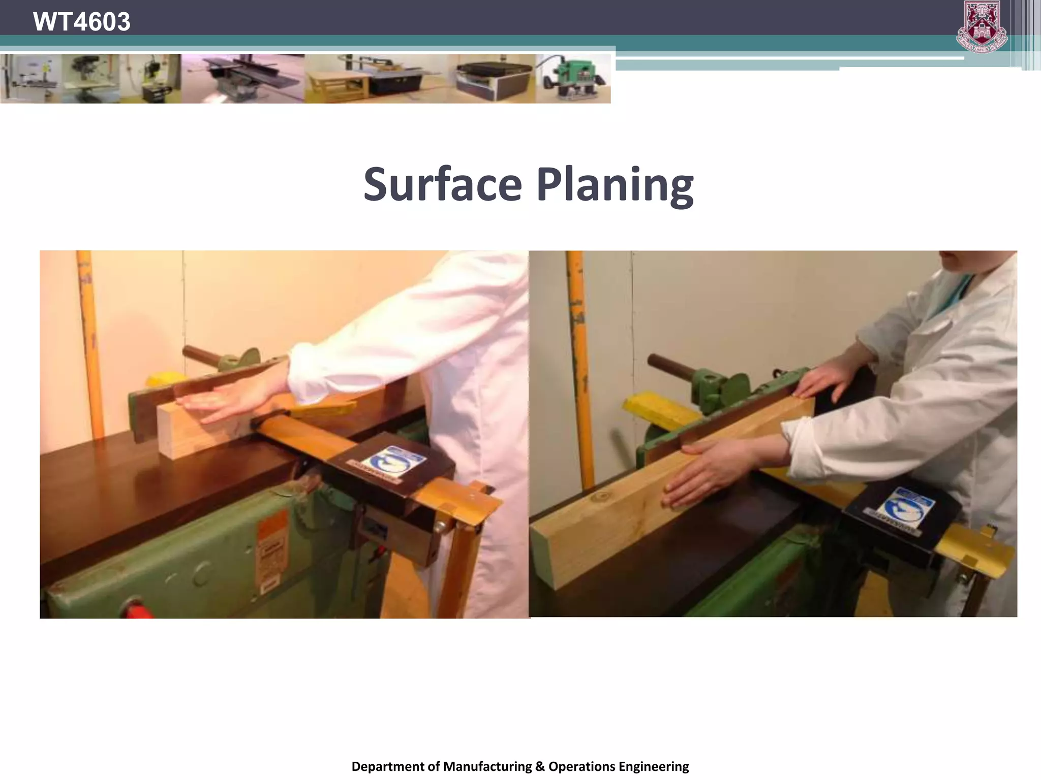 WT4603Chip FormationaChip breaker will help prevent riving (a)Department of Manufacturing & Operations Engineering