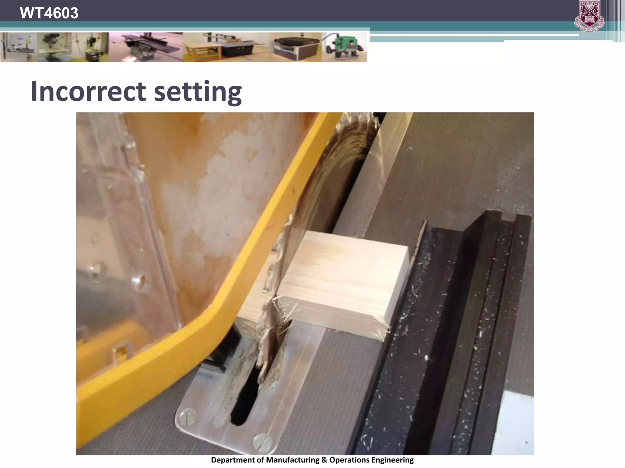 WT4603Fence Position for cross-cuttingDepartment of Manufacturing & Operations Engineering