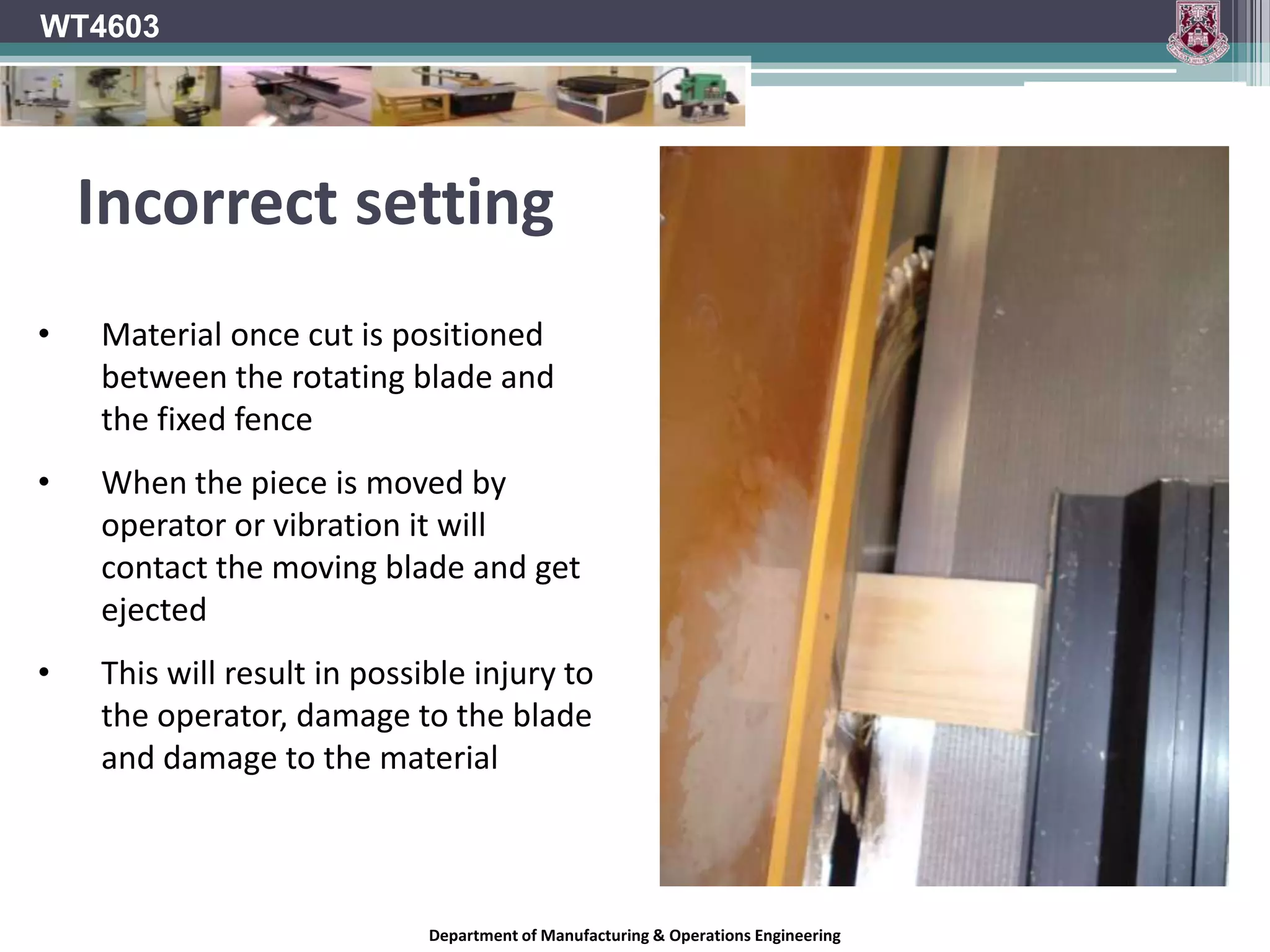 WT4603Fence (Vertical Position)Department of Manufacturing & Operations Engineering