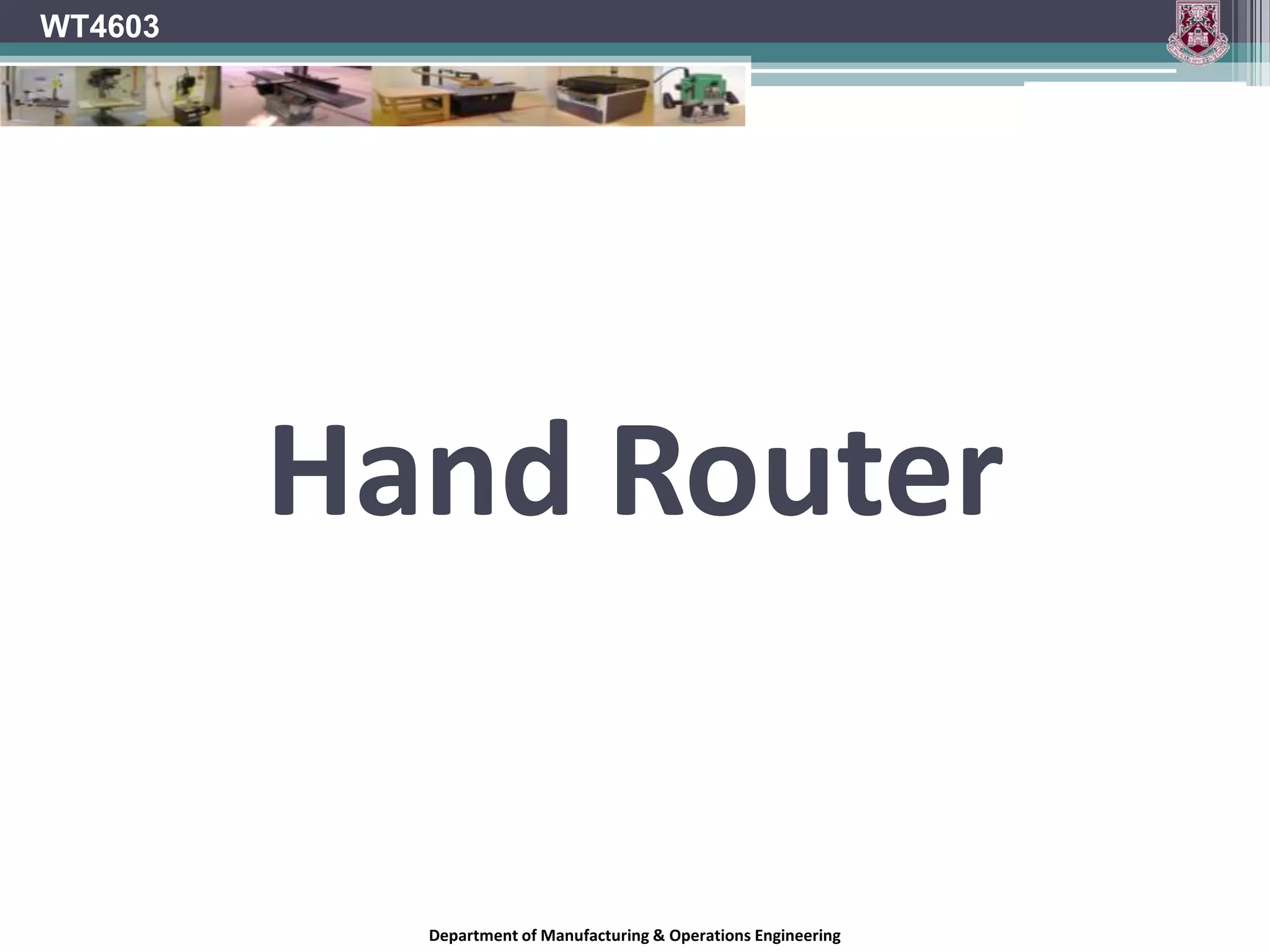 WT4603Department of Manufacturing & Operations Engineering