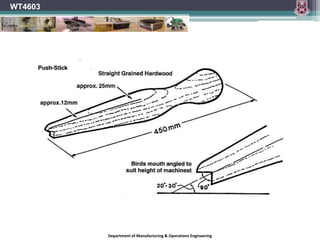 WT4603Foot StopDepartment of Manufacturing & Operations Engineering