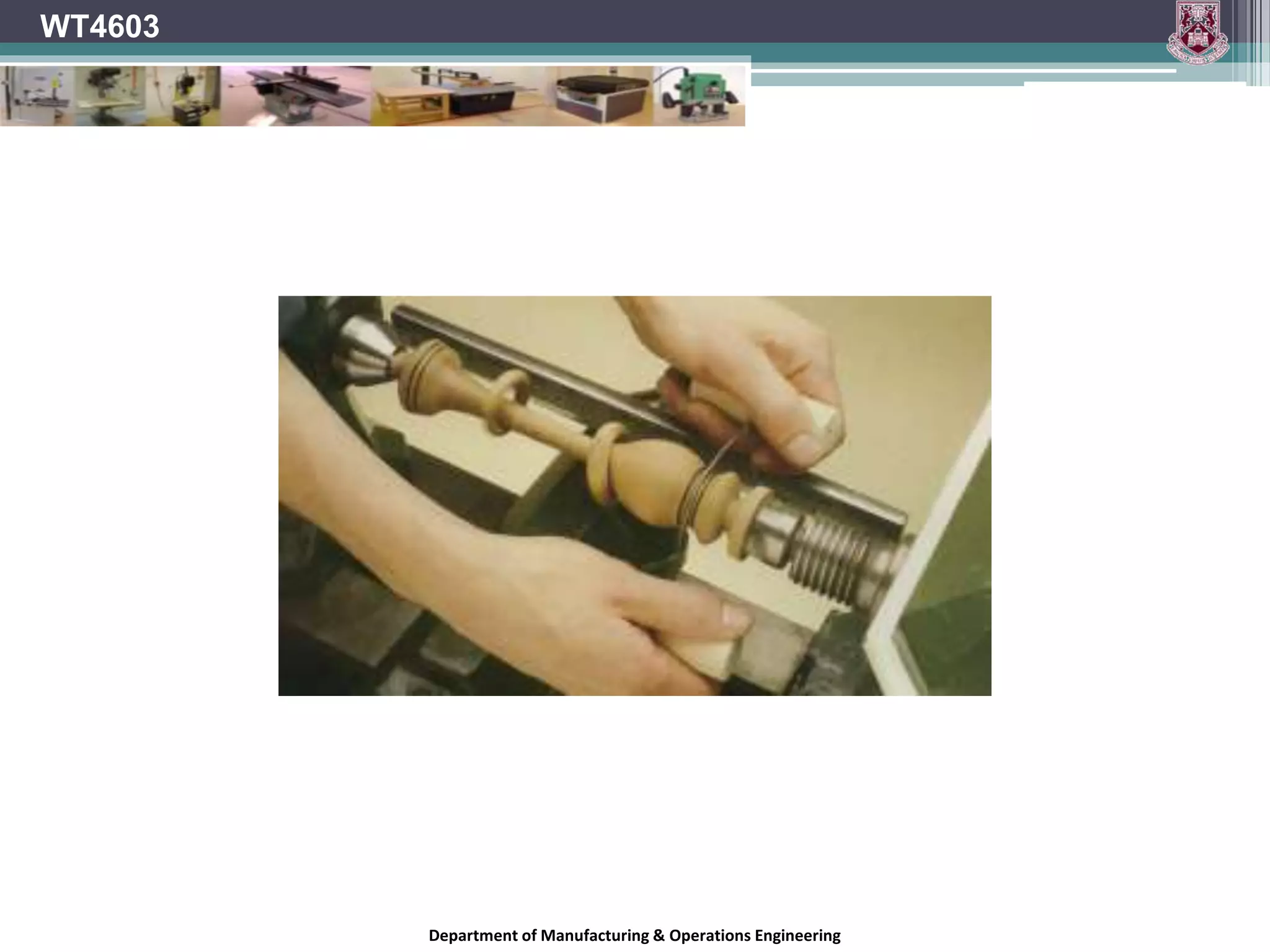 Department of Manufacturing & Operations Engineering
WT4603
 