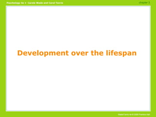 Development over the lifespan chapter 3  