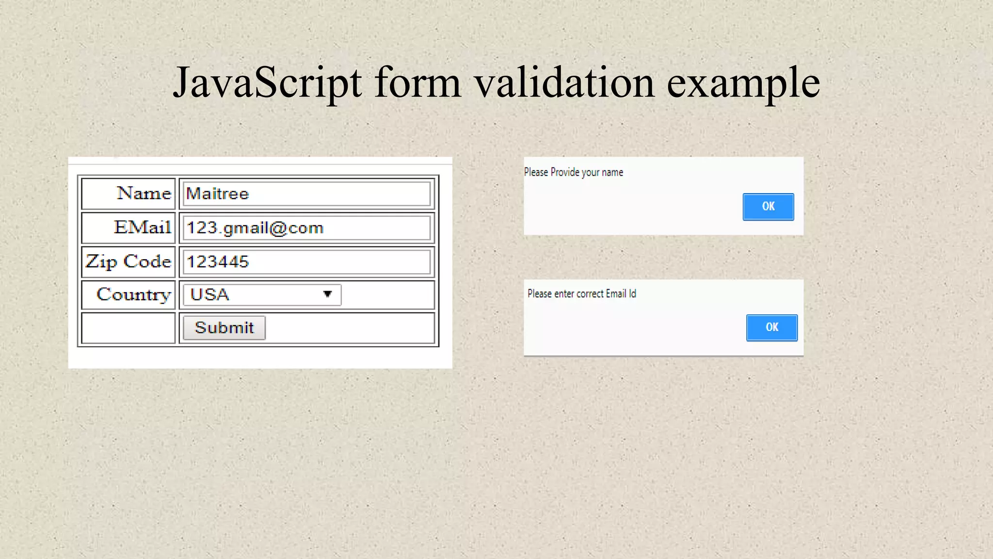 JavaScript form validation example
 