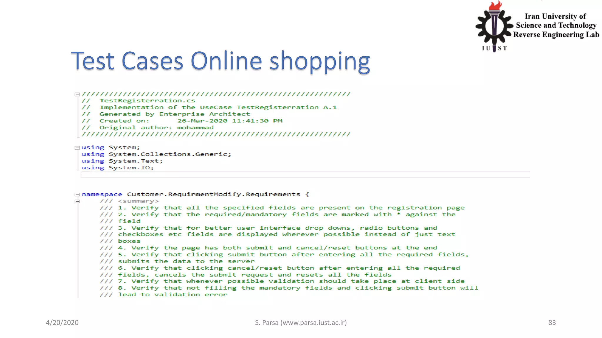 4/20/2020 S. Parsa (www.parsa.iust.ac.ir) 83
 