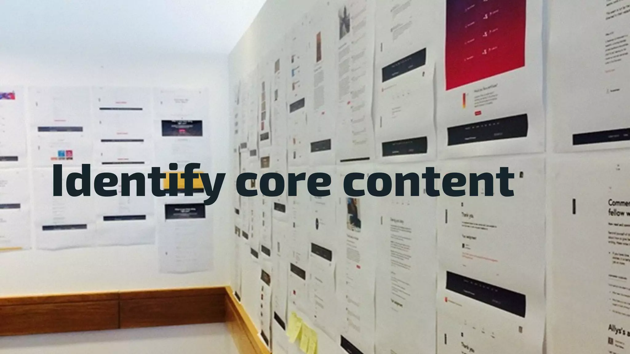 @webinterface
Identify core content
 