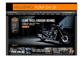 ARQUÉTIPO: FORA DA LEI
 