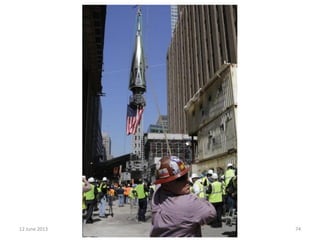 12 June 2013 World Trade Center - CSI 74
 