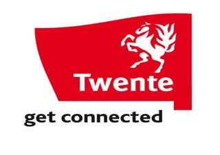 Twente
 
