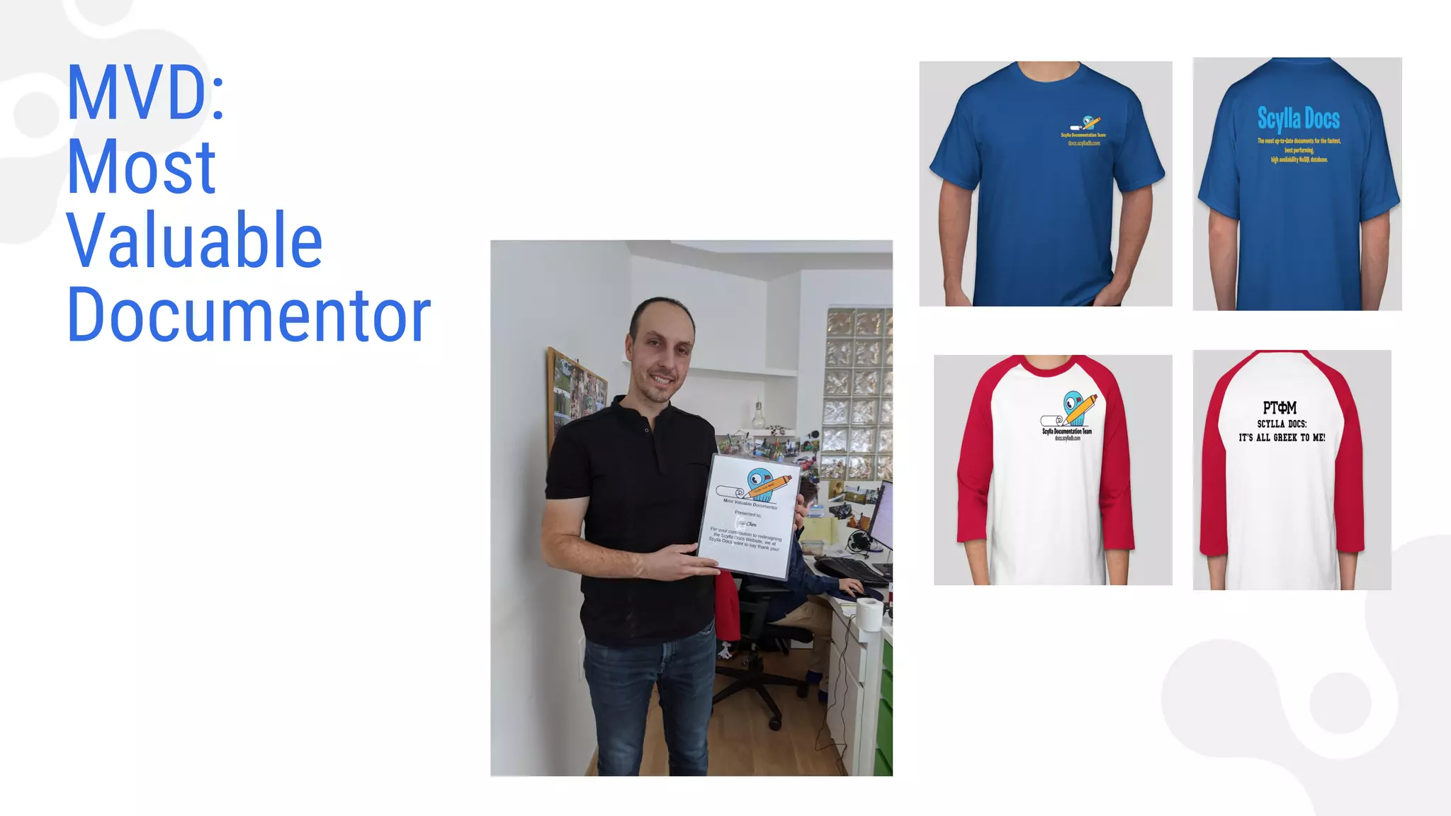 MVD:
Most
Valuable
Documentor
 