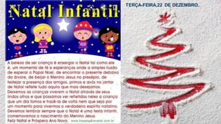 TERÇA-FEIRA,22 DE DEZEMBRO.
 