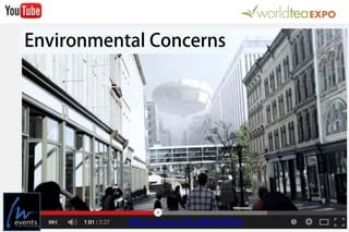 Environmental Concerns
https://youtu.be/uRGiGbX9lIo
 