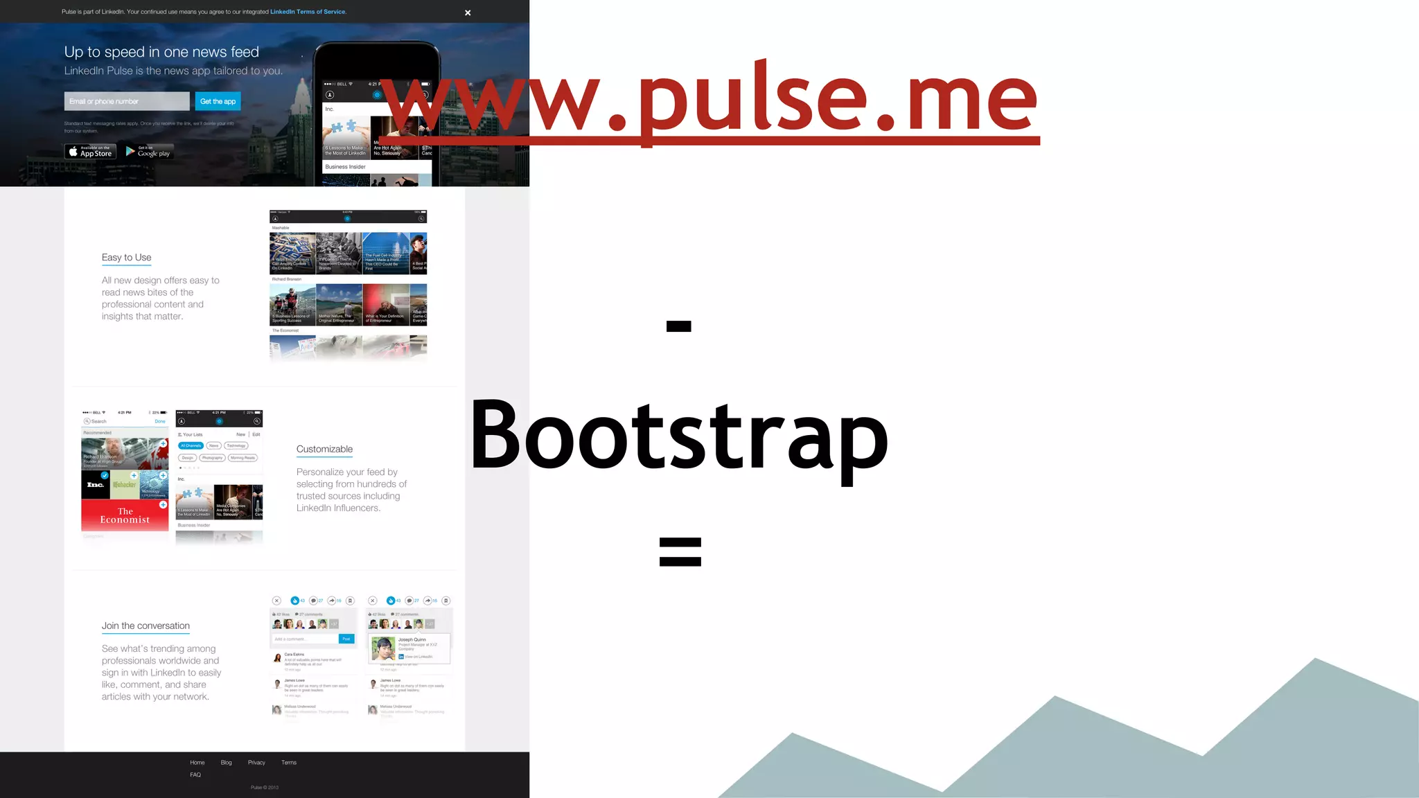 www.pulse.me 
- 
Bootstrap 
= 
 