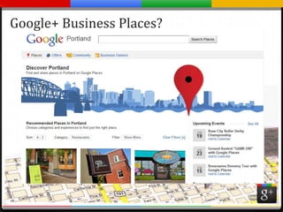 Google+ Business Places?