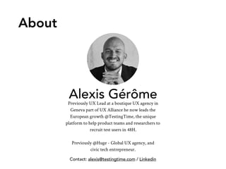 Alexis GérômePreviously UX Lead at a boutique UX agency in
Geneva part of UX Alliance he now leads the
European growth @Te...