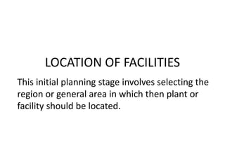 location of facilities | PPTX